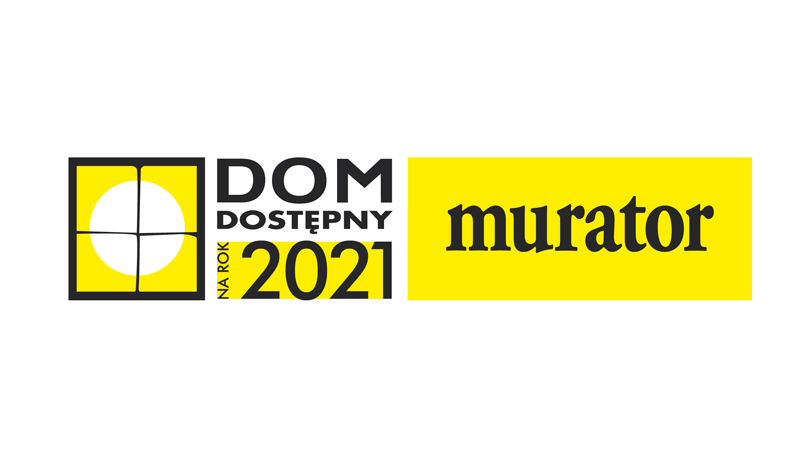 Konkurs DOM DOSTĘPNY 2021